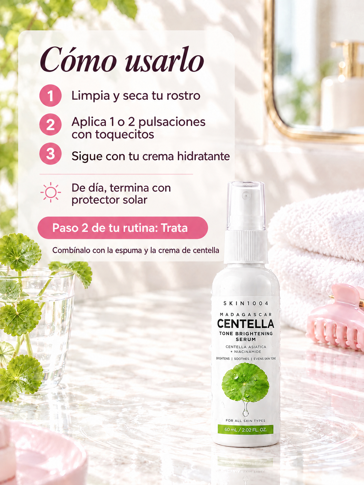 Cómo usar el sérum iluminador de centella y niacinamida en 3 pasos, paso 2 de tu rutina coreana